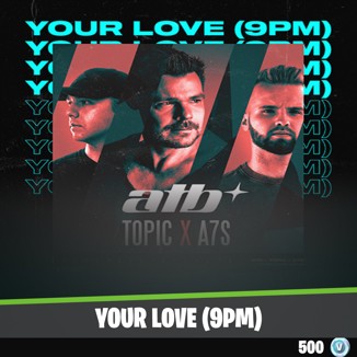 Your Love 9pm